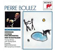 Arnold Schoenberg : Serenade - 5 pièces pour orchestre - Ode à Napoléon