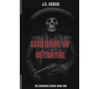 Serenade of Betrayal: The Mariachi Series Book 1