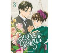 Haruka Kawachi – Sérénade pour une pluie de larmes – Tome 3 – Manga – Broché