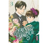Haruka Kawachi – Sérénade pour une pluie de larmes – Tome 3 – Manga – Broché