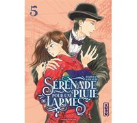 Sérénade pour une pluie de larmes - Tome 5 - Haruka Kawachi - Kana - ebook (ePub illustré) - Manga