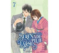Sérénade pour une pluie de larmes - Tome 7 - Haruka Kawachi - Kana Eds - broché - Manga