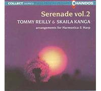 Serenade Vol. 2 : Arrangements Pour Harmonica & Harpe Reilly, Hca & Kanga, Harpe