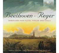 Serenades For Flute,Violin And Viola -Max Reger, Ludwig van Beethoven...CD NEUF