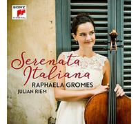 Raphaela Gromes – Serenata Italiana – CD – Sony