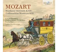 Sérénate, K 320 « Posthorn » – Gallimathias Musicum, K 32 – Edel