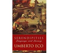 Serendipities: Language And Lunacy