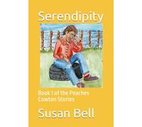 Serendipity: Book 1 of the Peaches Cowton Stories