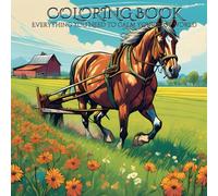 Serene Farm Images For Mindfulness Coloring Book: Everything You Need to Calm Your Busy World