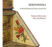 Serenissima : a Musical Portrait of Venice Around 1726