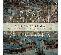 Serenissima – Musique de la Renaissance en Europe – The Orchard