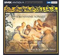 Serenissime Sonate - Music For Strings