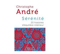 Sérénité - 25 Histoires D'équilibre Intérieur
