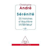 Sérénité - 25 Histoires D'équilibre Intérieur