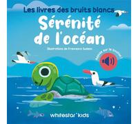Sérénité de l'océan - Les livres des bruits blancs