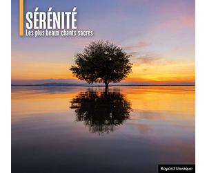 SERENITE - PLUS BEAU