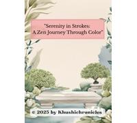 "Serenity in Strokes: A Zen Journey Through Color