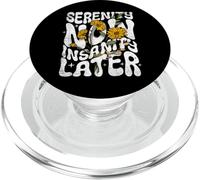 Serenity Now Insanity Later Citation Graphique Humoristique PopSockets PopGrip pour MagSafe