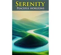 Serenity Restful Horizons A Relaxing Picture Book Connection for Caregivers and those afflicted with Dementia and Alzheimers Calming views of distant hori Publishing LoftPublishing Loft (Auteur)