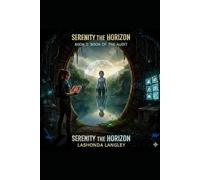 Serenity the Horizon Book 2: Book of the Audit