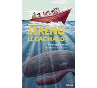 Sereno, le cachalot Gwénaël David (Auteur), François Sarano (Postface), Léa Roch (Illustration)