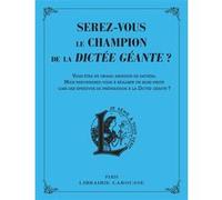 Serez-vous le champion de la dictée géante ? Rachid Santaki (Auteur)