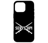 Serfs Up Ren Faire Coque pour iPhone 16 Pro