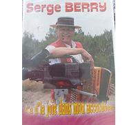 Serge BERRY Y'a D'la joie dans mon accordéon