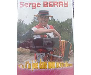 Serge BERRY Y'a D'la joie dans mon accordéon