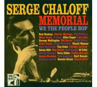 Serge Chaloff Memorial: We the People by Serge Chaloff Memorial (2005-07-18)