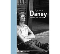 Serge Daney : Itinéraire D'un Ciné-Fils