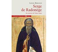 Serge de Radonège: Au miroir de l'âme russe