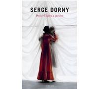 Serge Dorny Collectif (Auteur), Krzysztof Warlikowski (Auteur), Kantika Deecke (Auteur), Nathalie Moine (Auteur), Bertrand Dermoncourt (Auteur), Alexander Kluge (Auteur), Anne-Sophie Mahler (Auteur)