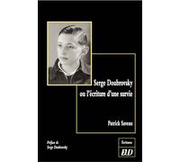 Serge doubrovsky ou l'écriture d'une survie