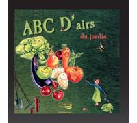 Serge Folie - ABC d'Airs du Jardin