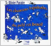Serge Folie - Les Chansons Trepidantes du Petit Roi Benoît
