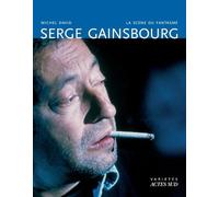 Serge Gainsbourg : La scène du fantasme