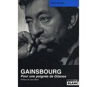 Serge Gainsbourg - Pour Une Poignée De Gitanes