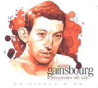 Serge Gainsbourg - Serge Gainsbourg: Le Poinconneur des Lilas - Le Siecle D'or By Serge Gainsbourg (2013-09-02)