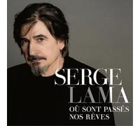 Serge Lama Où Sont Passés Nos Rêves (CD) Album