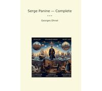 Serge Panine - Complete