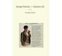 Serge Panine - Volume 03
