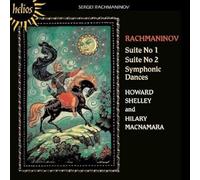 Serge Rachmaninov – Musique pour deux pianos : Suite No. 1 et No. 2, Danses symphoniques