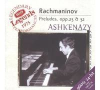 Serge Rachmaninov - Préludes op. 3 n° 2, op. 23 & op. 32 (coll. Decca Legends)