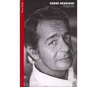 Serge Reggiani ...Toujours - Coffret Cd Audio + Dvd