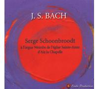 Serge Schoonbroodt - Oeuvres pour orgue Vol.2