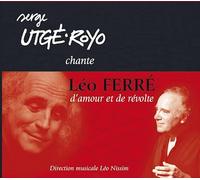 Serge utge royo chante Ferré - D'amour et de révolte CD