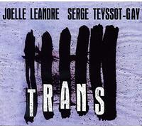 Serge Teyssot-Gay - Trans