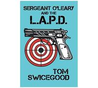 Sergeant O'leary And The L.A.P.D