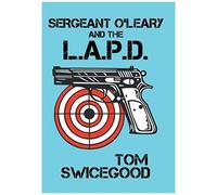 Sergeant O'leary And The L.A.P.D